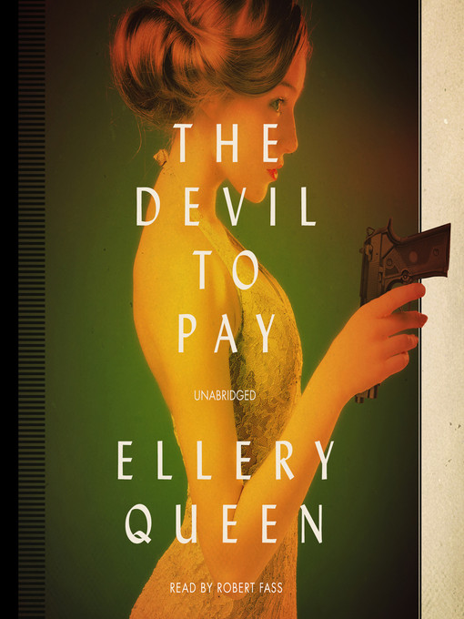 Title details for The Devil to Pay by Ellery Queen - Wait list